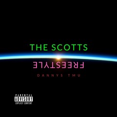 THE SCOTTS FREESTYLE (ReProd. WiseBoyBeats)
