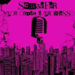 Schaefer - Por ordem e progresso.wav