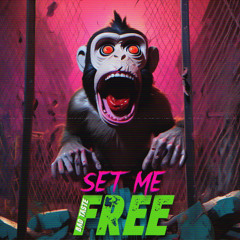 SET ME FREE