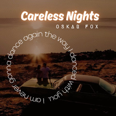 Careless Nights (Set)