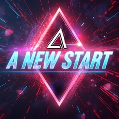 A New Start (Original Mix)