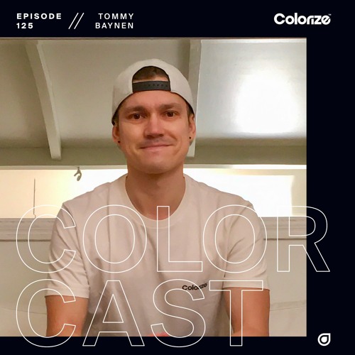 Colorcast 125 with Tommy Baynen