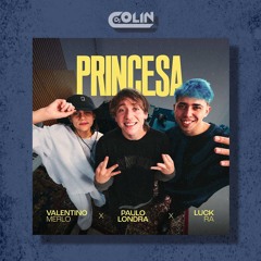 Paulo Londra, Luck Ra, Valentino Merlo - Princesa [DJ Colin Acapella Break & Slam Intro]