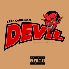Devil (Shake ‘Em Off)
