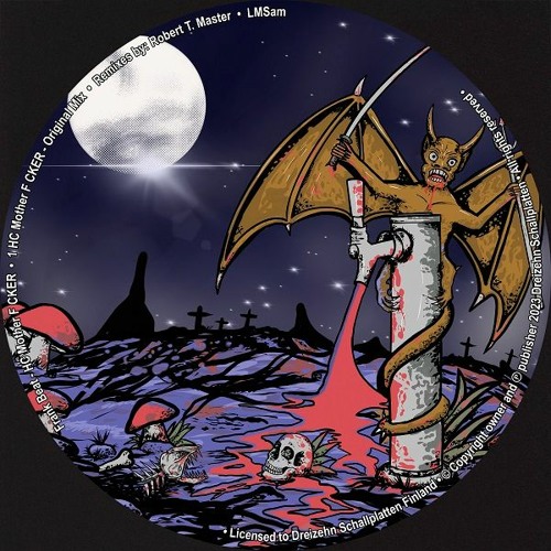 Frank Beat - HC Mother F CKER (LMSam Remix) [Cut] Dreizehn Schallplatten
