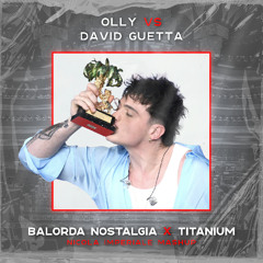 Balorda Nostalgia X Titanium (Nicola Imperiale Mashup)