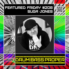 FEATURED FRIDAY #208 ***SUGA JONES***