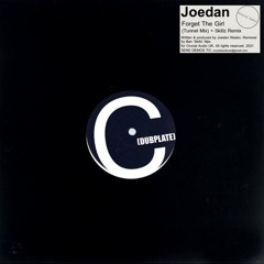 Joedan - Forget the Girl +  Skillz Remix (OUT NOW)