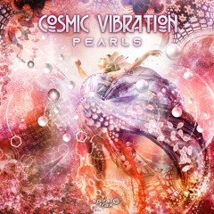 Cosmic Vibration - Pearls (​​SPIT282 - Spiral Trax)