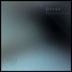 AF Premiere: Derue - Fragmentos (John Plaza Remix)[Linderluft Records][OUT!!24.05.24]