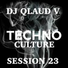 TECHNO CULTURE SESSION 23