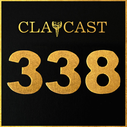 CLAPCAST #338