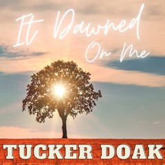 It Dawned On Me   -   new release