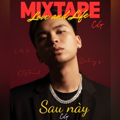 Sau Này - CG