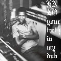 Scientist- Your Teeth In My Neck (Enzo's Teeth in My Dub Remix)