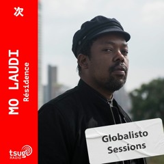 La Globalisto Session de Mo Laudi du Printemps !