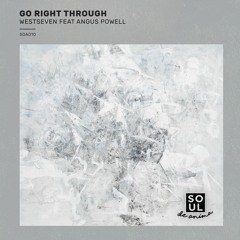 Audio Asia: Westseven Feat. Angus Powell -  Go Right Through (Original Mix)