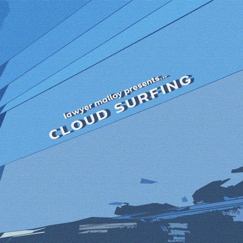Cloud Surfin': A Deep Dive Into Collected Gems