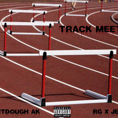 Track Meet Ft One Deep x J.E.X Prod. David Lara