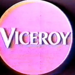 Viceroy ヴァイスロイ Early in the morning
