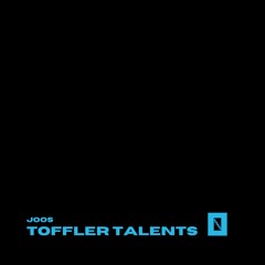 Joos for toffler talents