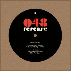 SoulBrigada - Love U Baby (Edit) on Resense Rec. (AT)