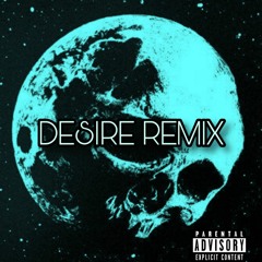 DESIRES [REMIX]