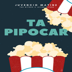 Ta Pipocar (feat. Jayon Tivane & The Nitrox)