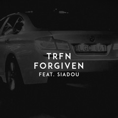 TRFN - Forgiven (feat. Siadou)