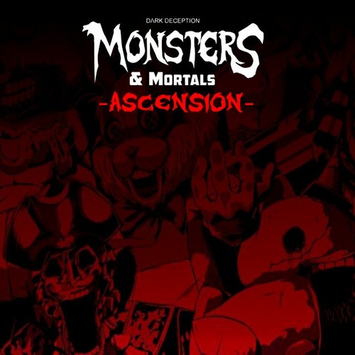 [DD EXTRA'S] Dark Deception: Monsters & Mortals - Ascension