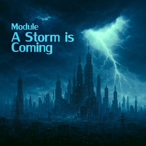 A Storm Is Coming