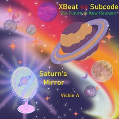 Saturn's Mirror - XBeat vs Subcode The Future is Now Reunion 26.04.24