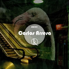 KRD457. Carlos Arresa - Desapercibida (Original Mix)