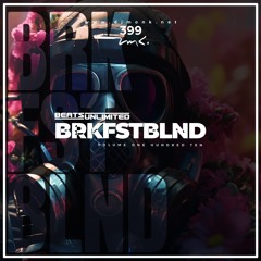 399 Breakfast Blend Volume One Hundred Ten | Live Set Edition