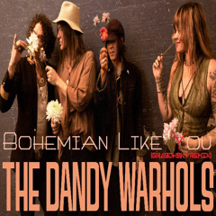 The Dandy Warhols - Bohemian Like You 2025 (Grabowsk! Remix)