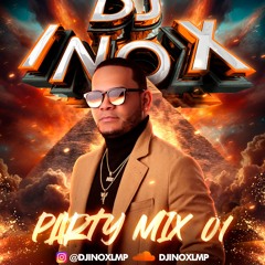 DJINOXLMP - PARTY MIX - 001 (Enero 2024 Dirty)