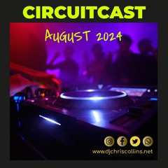 CircuitCast - August 2024