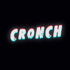 CRONCH