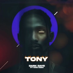 TONY ft. King Kesh
