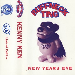 Kenny Ken & Ray Keith - Ruffneck Ting - 31st December 1996