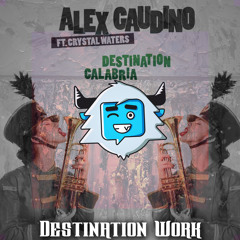 Alex Gaudino x Masters At Work - Destination Work (Lew's Private Edit)