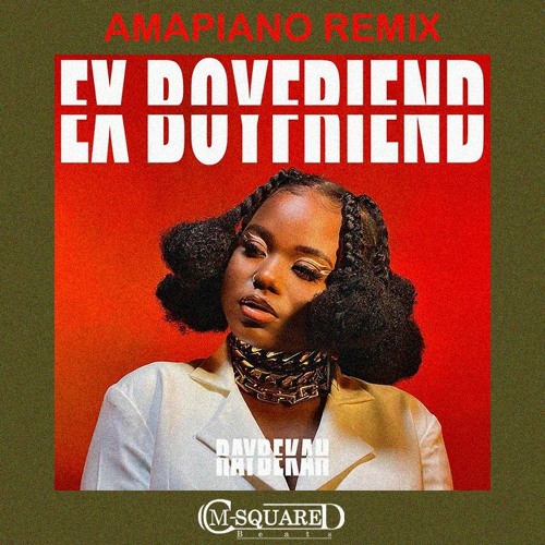 Stream Raybekah - Ex Boyfriend Amapiano Remix by CM-Squared Beats | Listen  online for free on SoundCloud