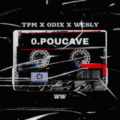 STVNLEY X TPM X WESLY ~0 POUCAVE~