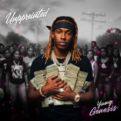 Yung Genesis - Unappreciated
