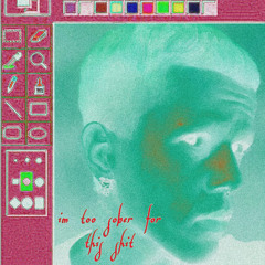 im too sober for this shit