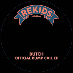 Butch - Foxtrot Uniform - Rekids