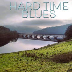 Hard Time Blues