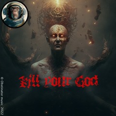Kill your God  / DEATH METAL /