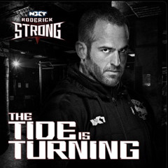 WWE Roderick Strong – The Tide Is Turning (Entrance Theme)