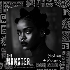 Rihanna - The Monster (Asslam x Nolmts Afro House Remix)
